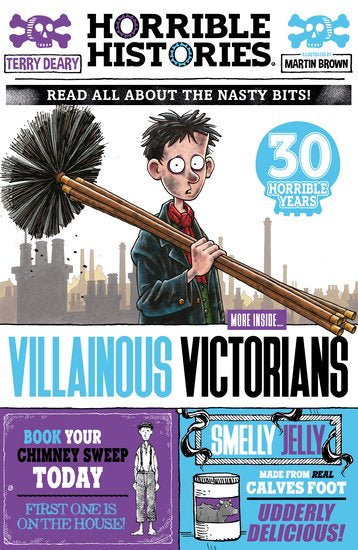 Horrible Histories: Villainous Victorians