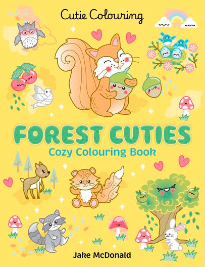Cutie Colouring: Forest Cuties Cozy Colouring Book