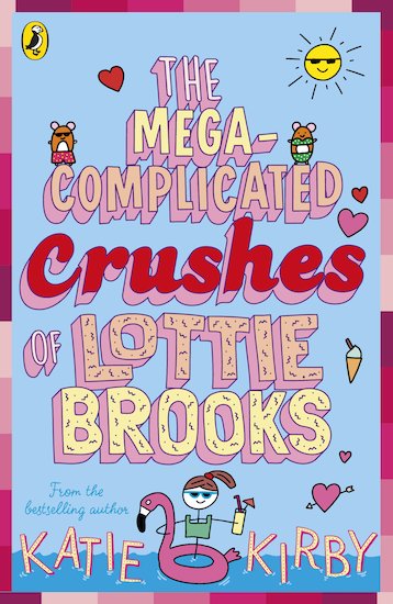 Lottie Brooks: Thé Mega-Complicated Crushes Of Lottie Brooks