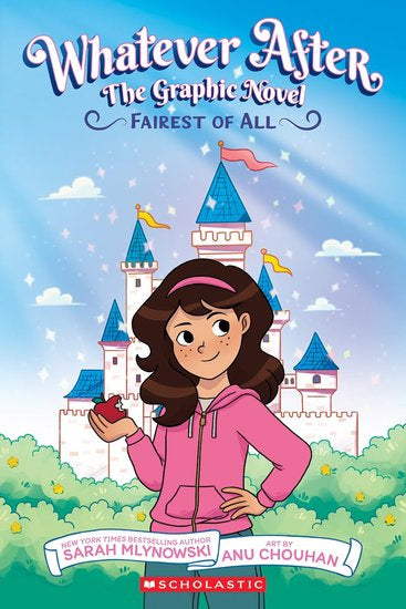 Whatever After - The Graphic Novel: Fairest Of All