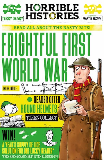 Horrible Histories: Frightful First World War