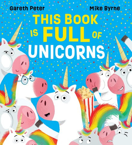 This Book Is Full Of Unicorns