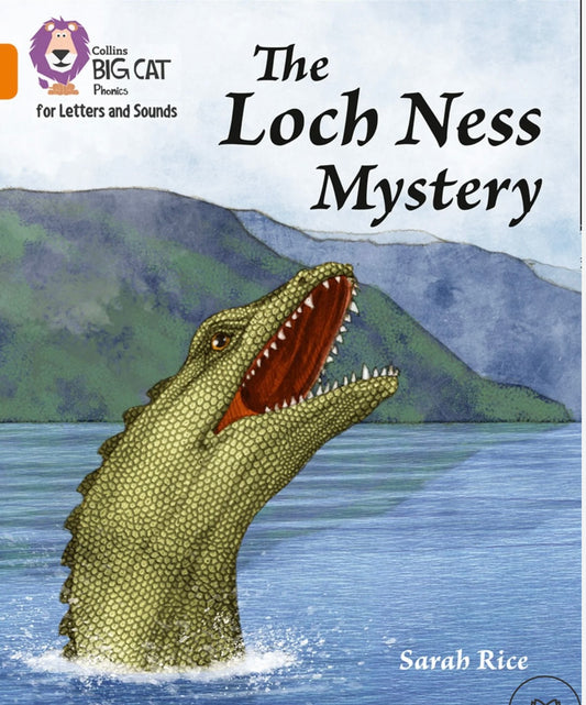 Collins Big Cat Phonics: (Orange Band 6) The Loch Ness Mystery