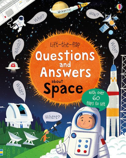 Usborne Lift-The-Flap: Questions and Answers About Space