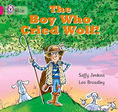 Collins Big Cat Tales: The Boy Who Cried Wolf