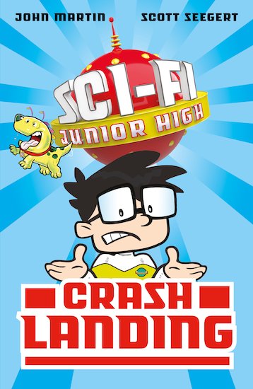 Sci-fi Junior High: Crash Landing
