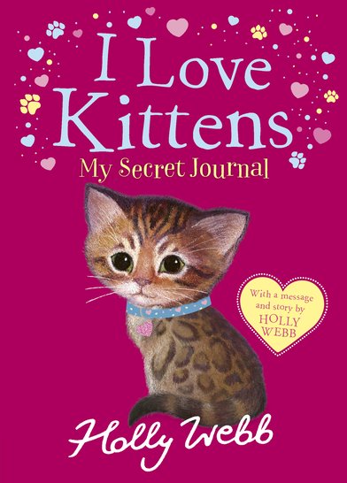 I Love Kittens: My Secret Journal