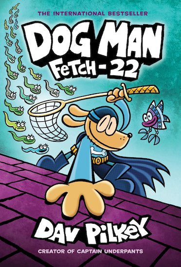 Dog Man #8 Fetch-22