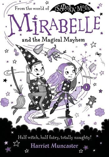 Mirabelle And The Magical Mayhem