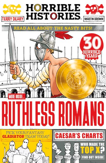 Horrible Histories: Ruthless Romans