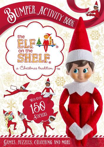 The Elf On The Shelf: Bumper Activity Book