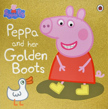 Peppa Pig: Peppa and The Golden Boots