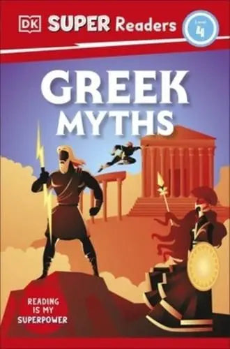 DK Super Readers Level 4: Greek Myths