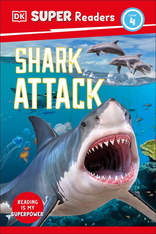 DK Super Readers Level 4: Shark Attack