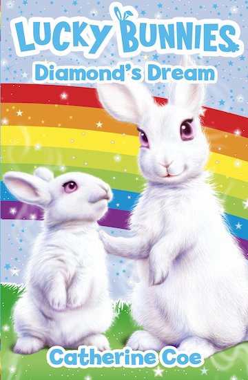 Lucky Bunnies: Diamond’s Dream