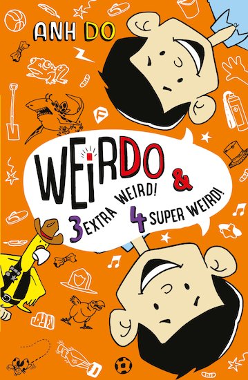 Weirdo: 3 Extra Weird! & 4 Super Weird!