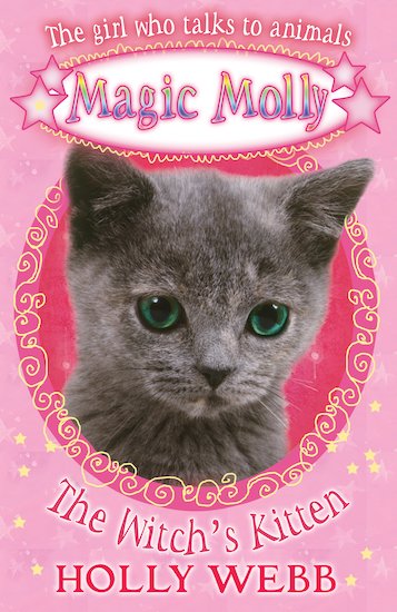 Magic Molly: The Witches Kitten