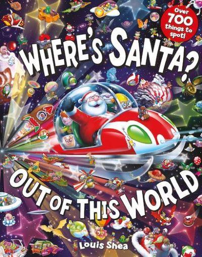 Where’s Santa? Out Of This World