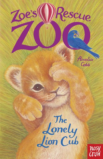 Zoe's Rescue Zoo: The Lonely Lion Club