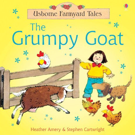 Farmyard Tales: The Grumpy Goat