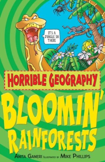 Horrible Geography: Bloomin’ Rainforests