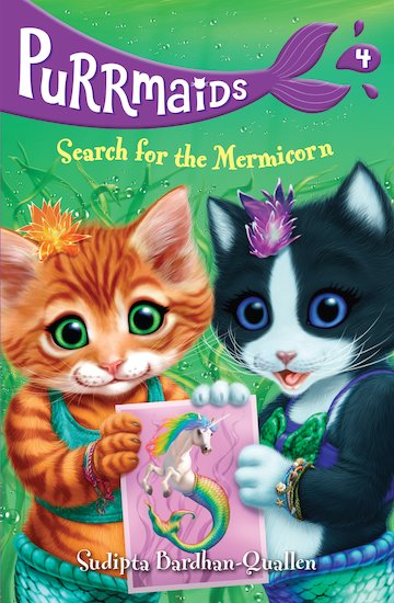 Purrmaids: #4 Search For The Mermicorn