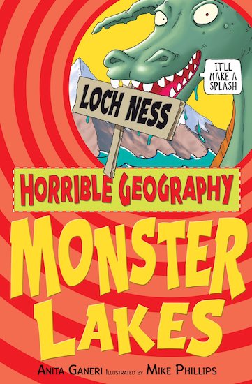 Horrible Geography: Monster Lakes