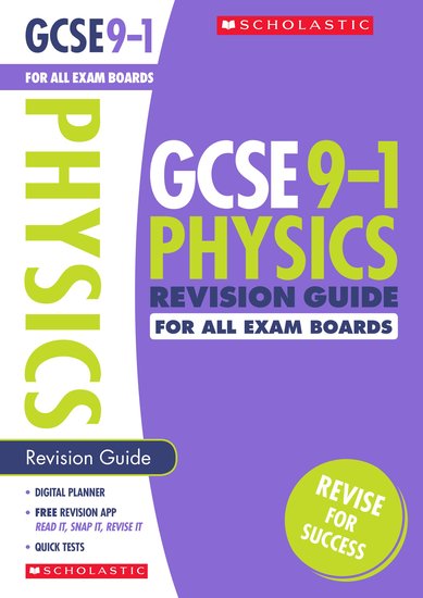 GCSE 9-1 Physics Revision Guide (for all exam boards)