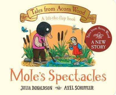 Board Book: Tales From Acorn Wood: Mole’s Spectacles