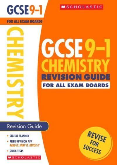 GCSE 9-1 Chemistry Revision Guide (for all exam boards)